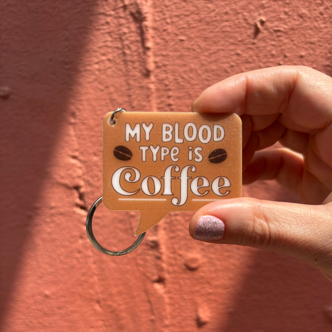 My Blood Type Is Coffee Keychain-Creative Brands-The Bullish Store