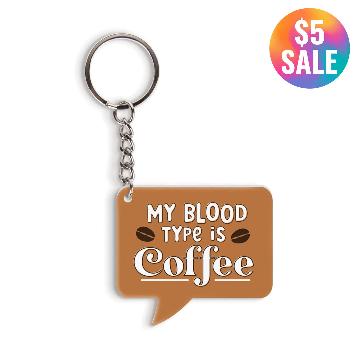 My Blood Type Is Coffee Keychain-Creative Brands-The Bullish Store