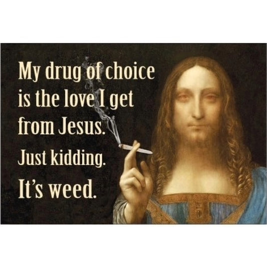 My Drug Of Choice Is The Love I Get From Jesus Fridge Magnet | 2" x 3-Ephemera-The Bullish Store
