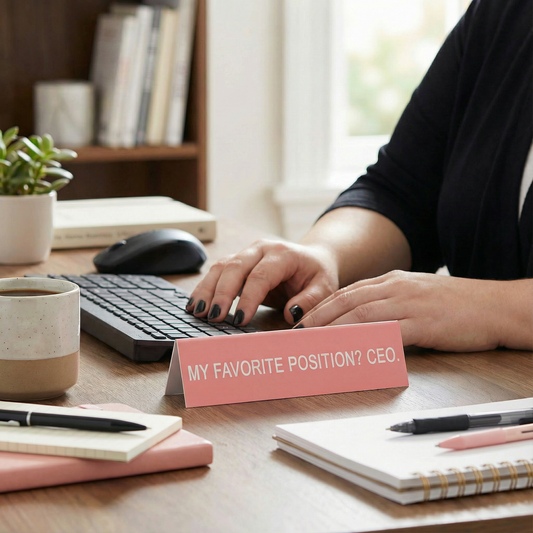 My Favorite Position? CEO Desk Sign | Nameplate in Pink | 5.8″ x 1.3″