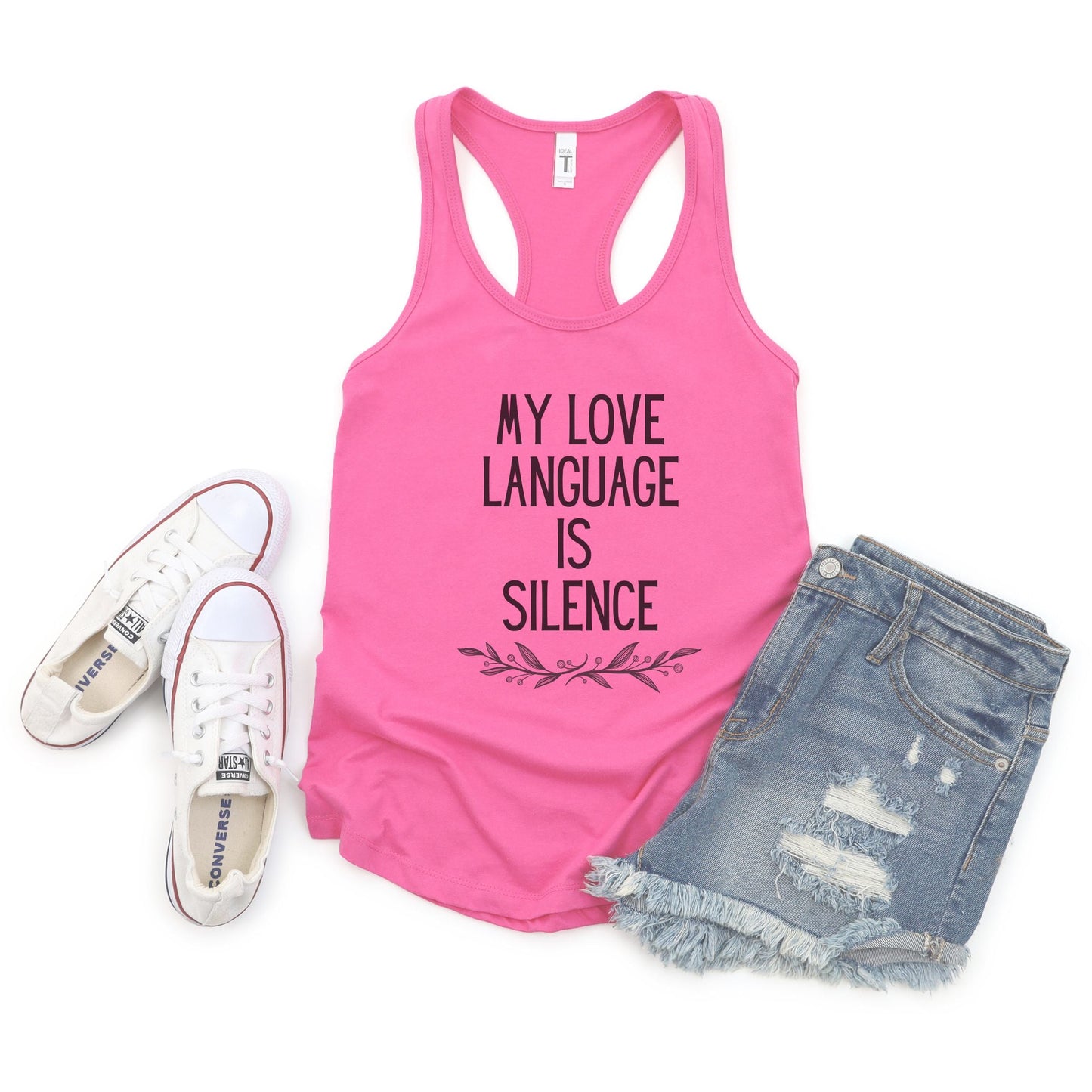 My Love Language is Silence Women's Ideal Racerback Tank