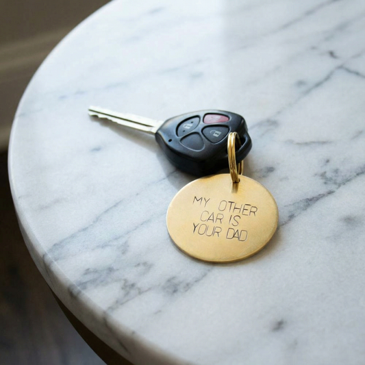 My Other Car Is Your Dad Key Tag | Hand Stamped Brass Keychain