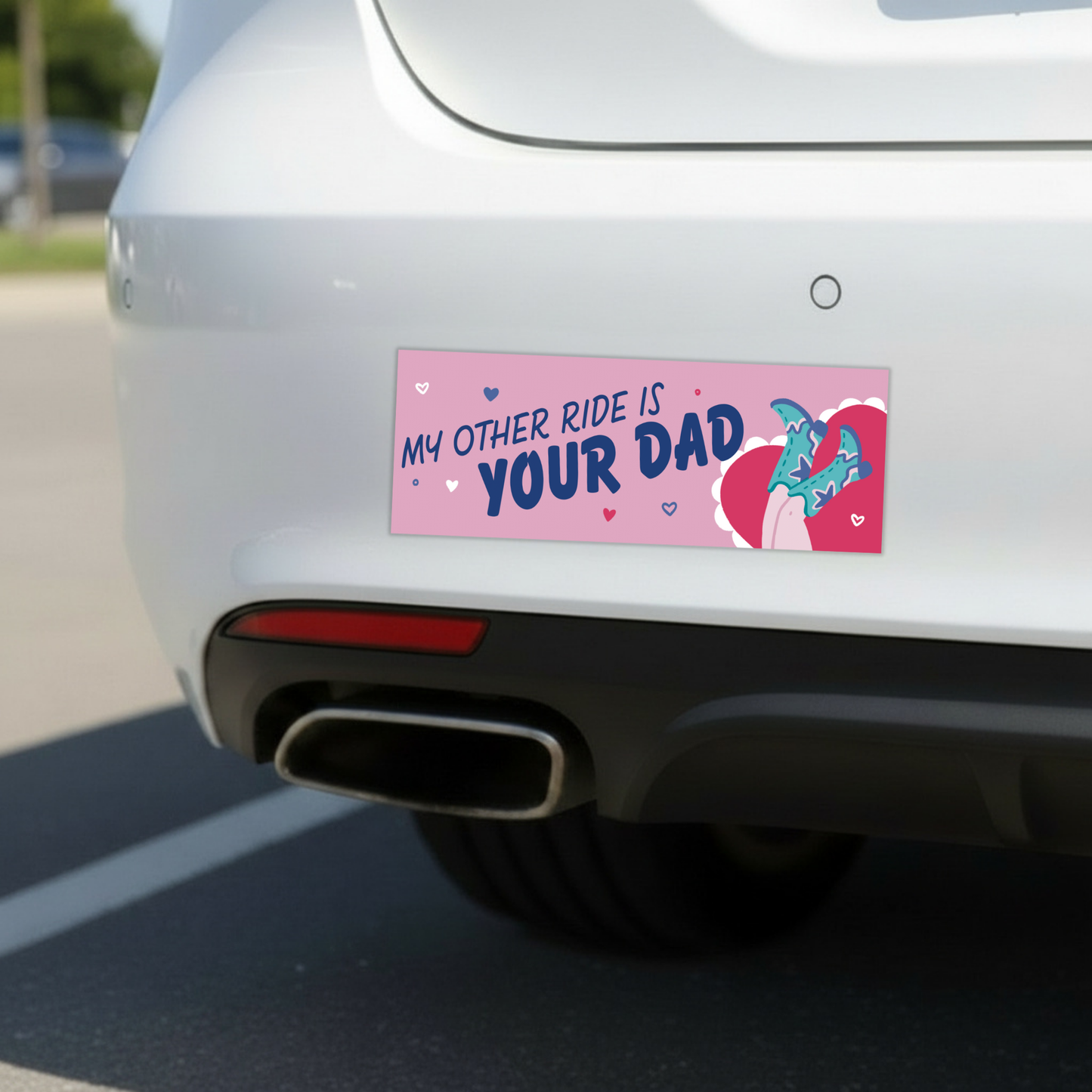 My Other Ride Is Your Dad Car Magnet | Funny Bumper Magnet