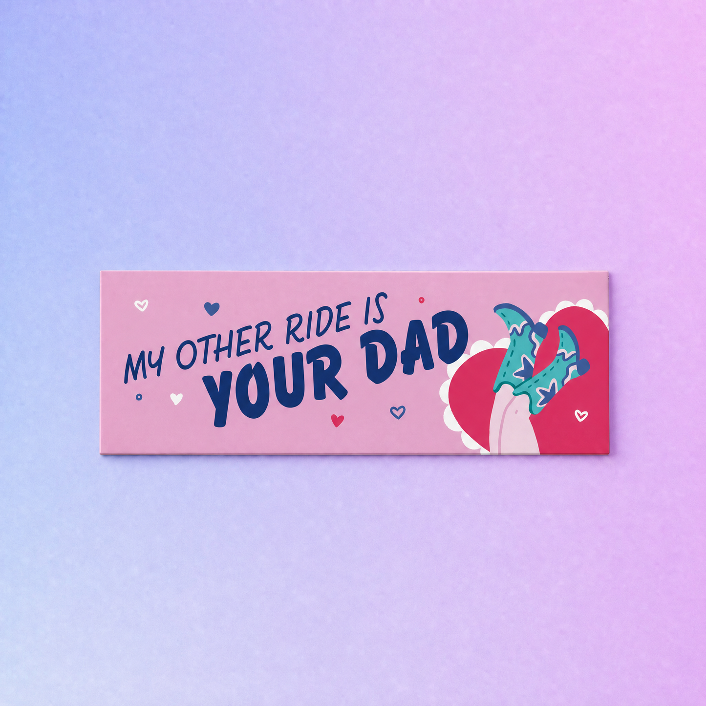 My Other Ride Is Your Dad Car Magnet | Funny Bumper Magnet-Sleazy Greetings-The Bullish Store
