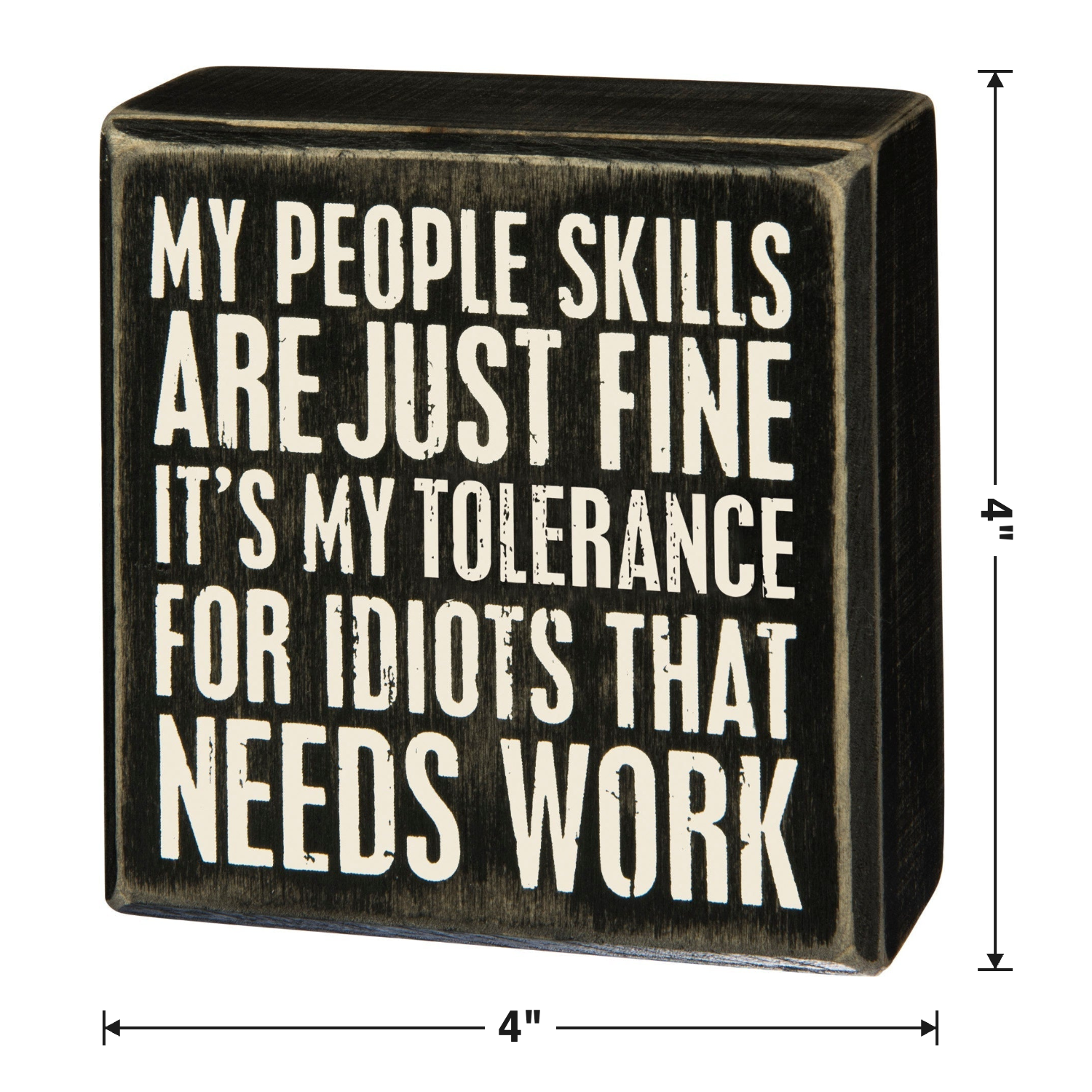 My People Skills Are Just Fine Wooden Box Sign-Primitives by Kathy-The Bullish Store
