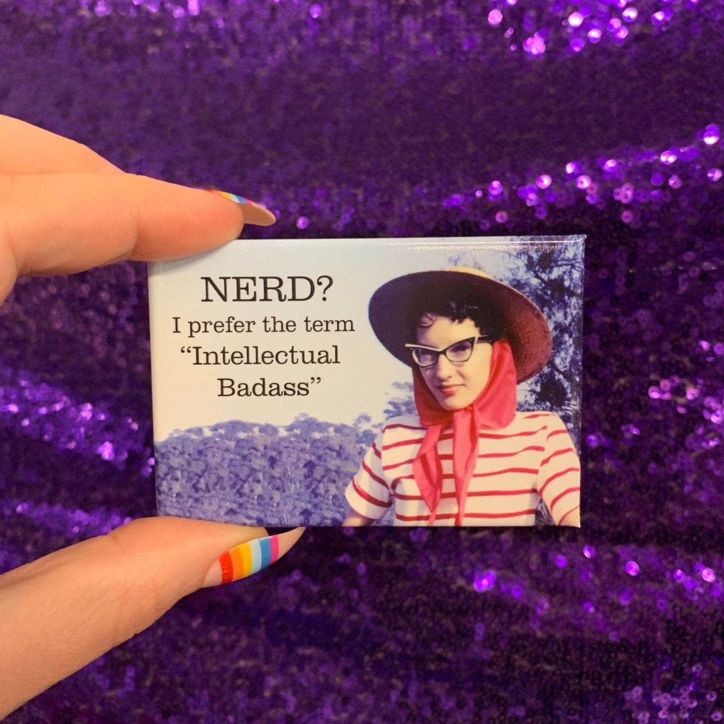 Nerd? I Prefer The Term Intellectual Badass Rectangular Magnet