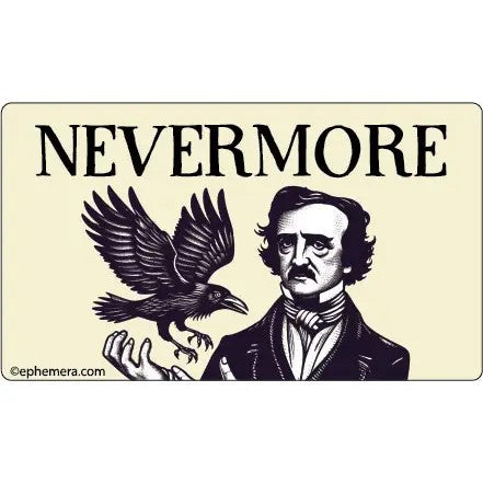 Nevermore Vinyl Sticker | Rectangular Large Size Decal | 6" x 3.4"