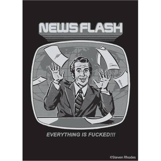 News Flash Everything Is Fucked Refrigerator Magnet | 3.5" x 2.5"