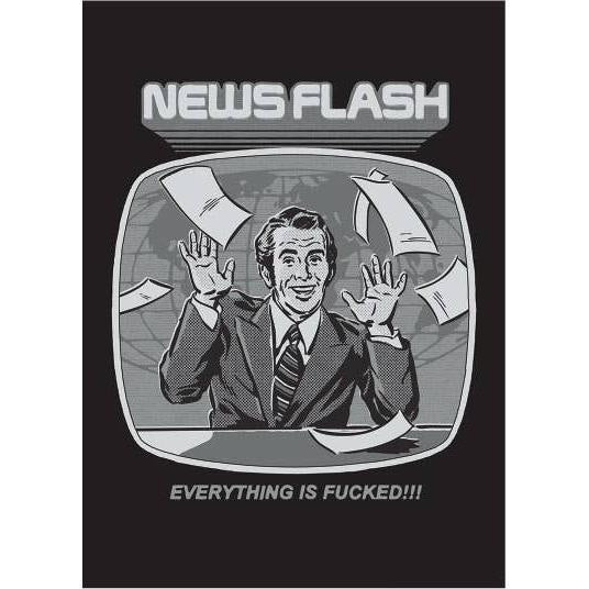 News Flash Everything Is Fucked Refrigerator Magnet | Rectangular Magnetic Surface Decor Art by Steven Rhodes | 2.5" X 3.5"