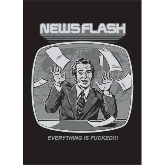 News Flash Everything Is Fucked Refrigerator Magnet | Rectangular Magnetic Surface Decor Art by Steven Rhodes | 2.5" X 3.5"-Ephemera-The Bullish Store