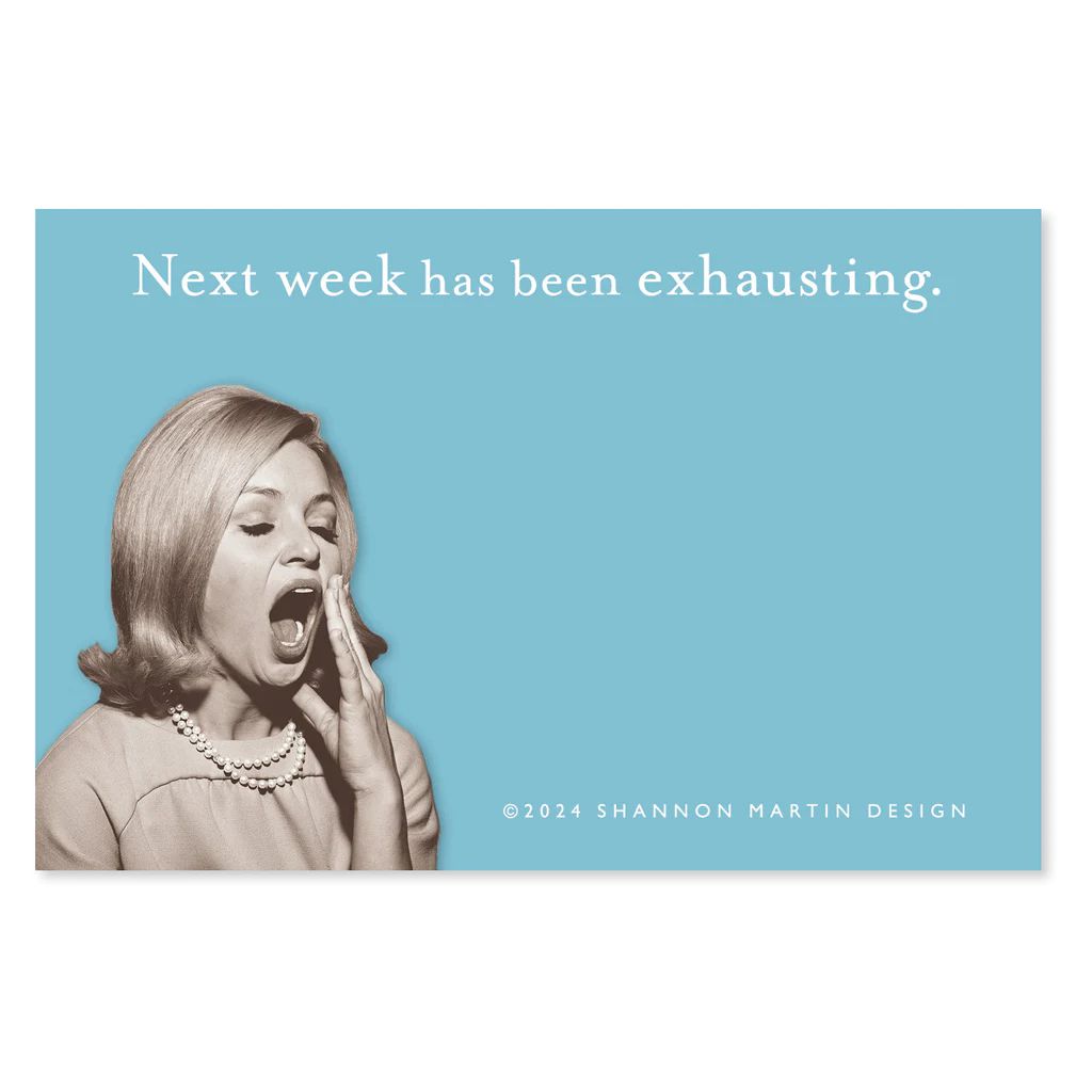 Next Week Has Been Exhausting Sticky Notes in Aqua | Retro Stationery