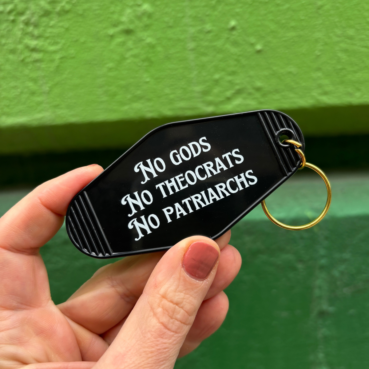 No Gods No Theocrats No Patriarchs Motel Style Keychain in Black-GetBullish-The Bullish Store
