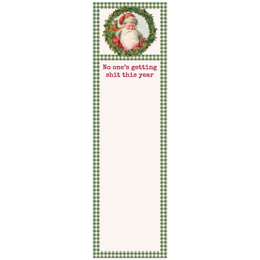 No One's Getting Shit This Year Magnetic List Pad Santa in a Wreath | Seasonal Notepad