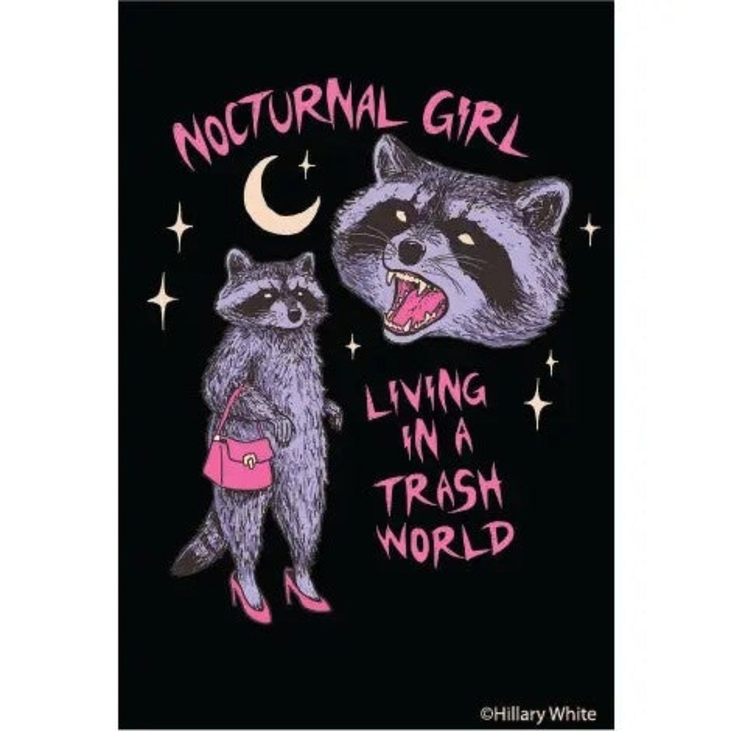 Nocturnal Girl Living in A Trash World Raccoon Rectangular Magnet | Refrigerator Magnetic Surface Decor-Ephemera-The Bullish Store