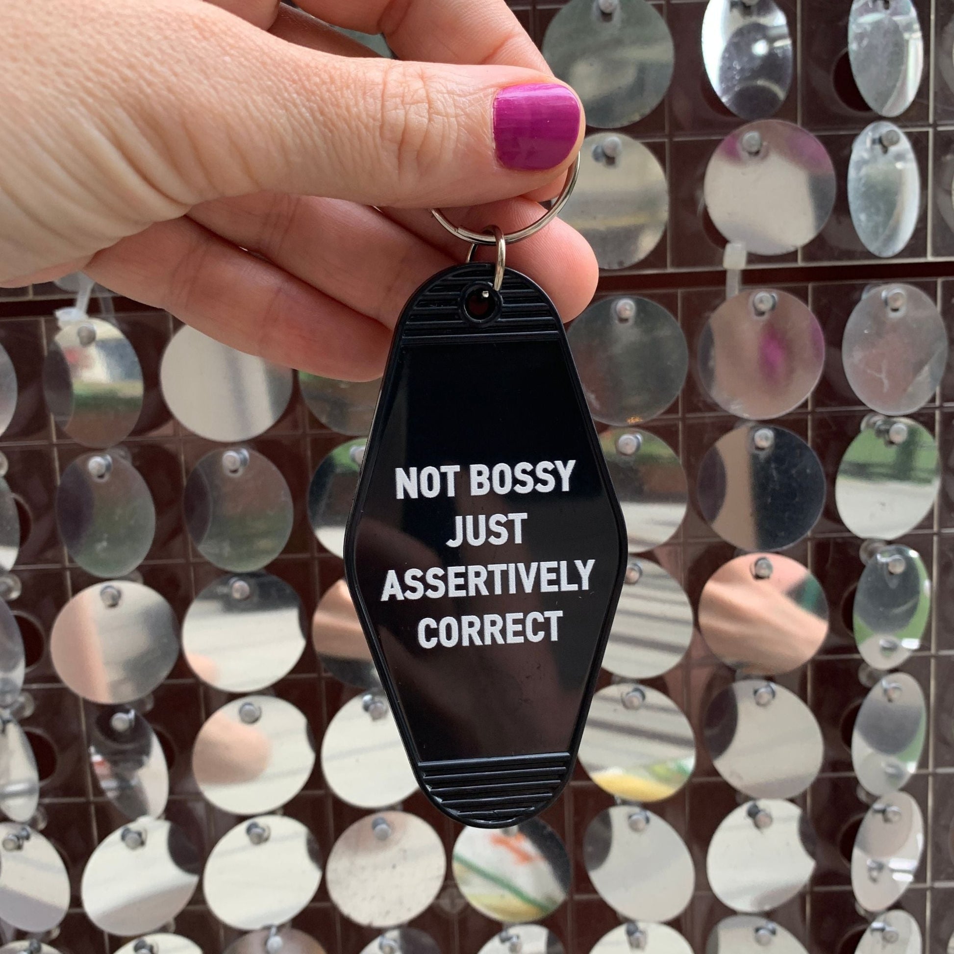 Not Bossy Just Assertively Correct Motel Keychain