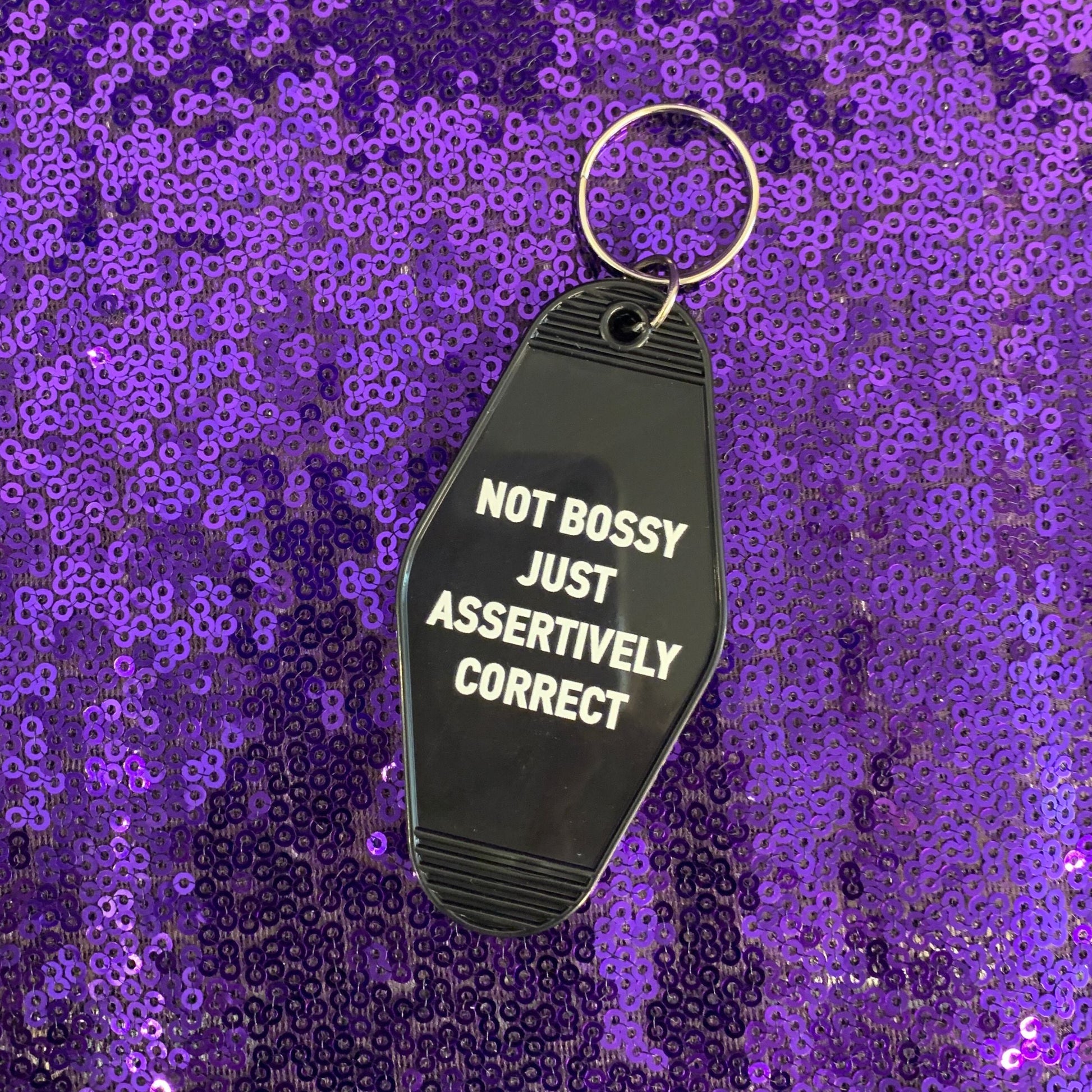 Not Bossy Just Assertively Correct Motel Keychain