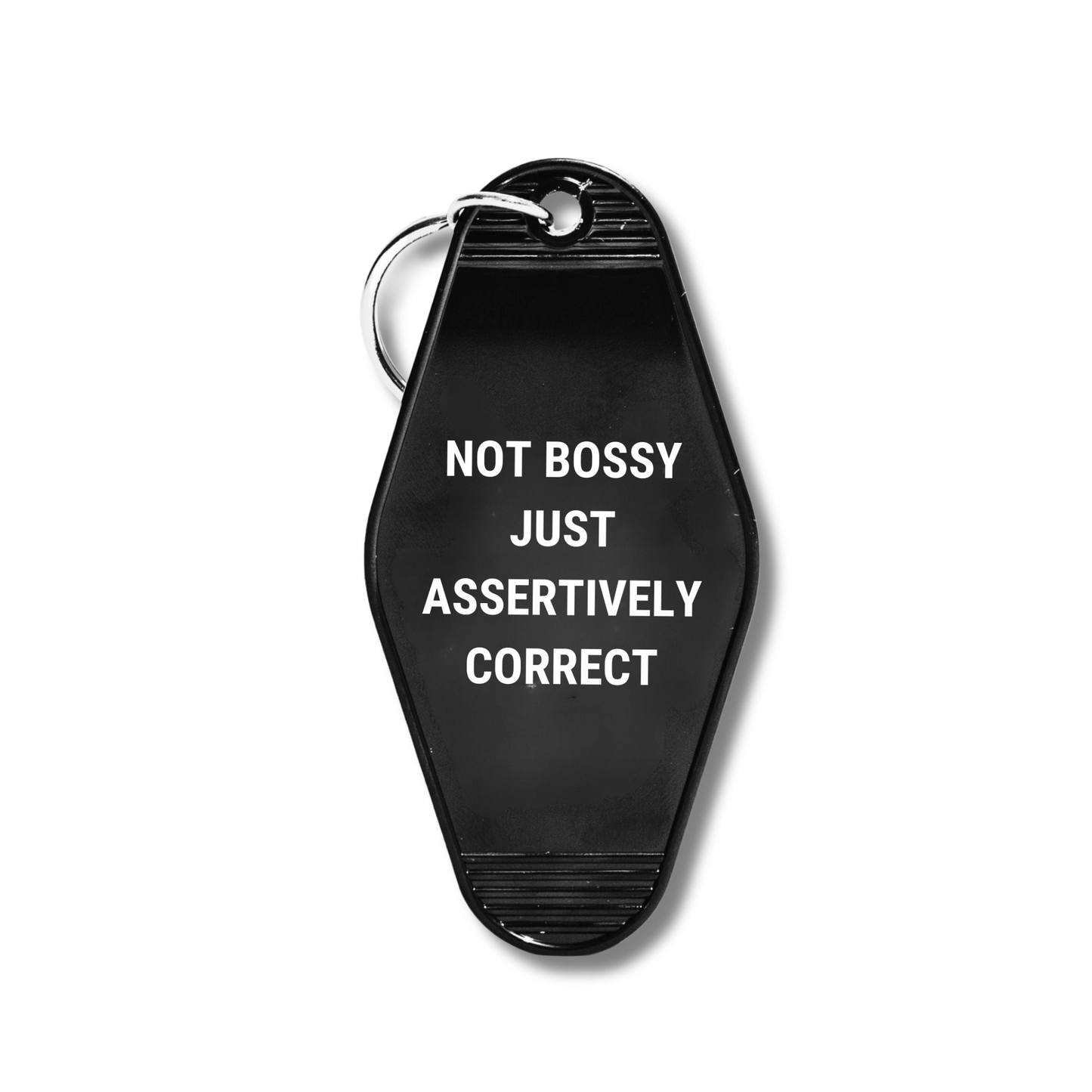 Not Bossy Just Assertively Correct Motel Keychain