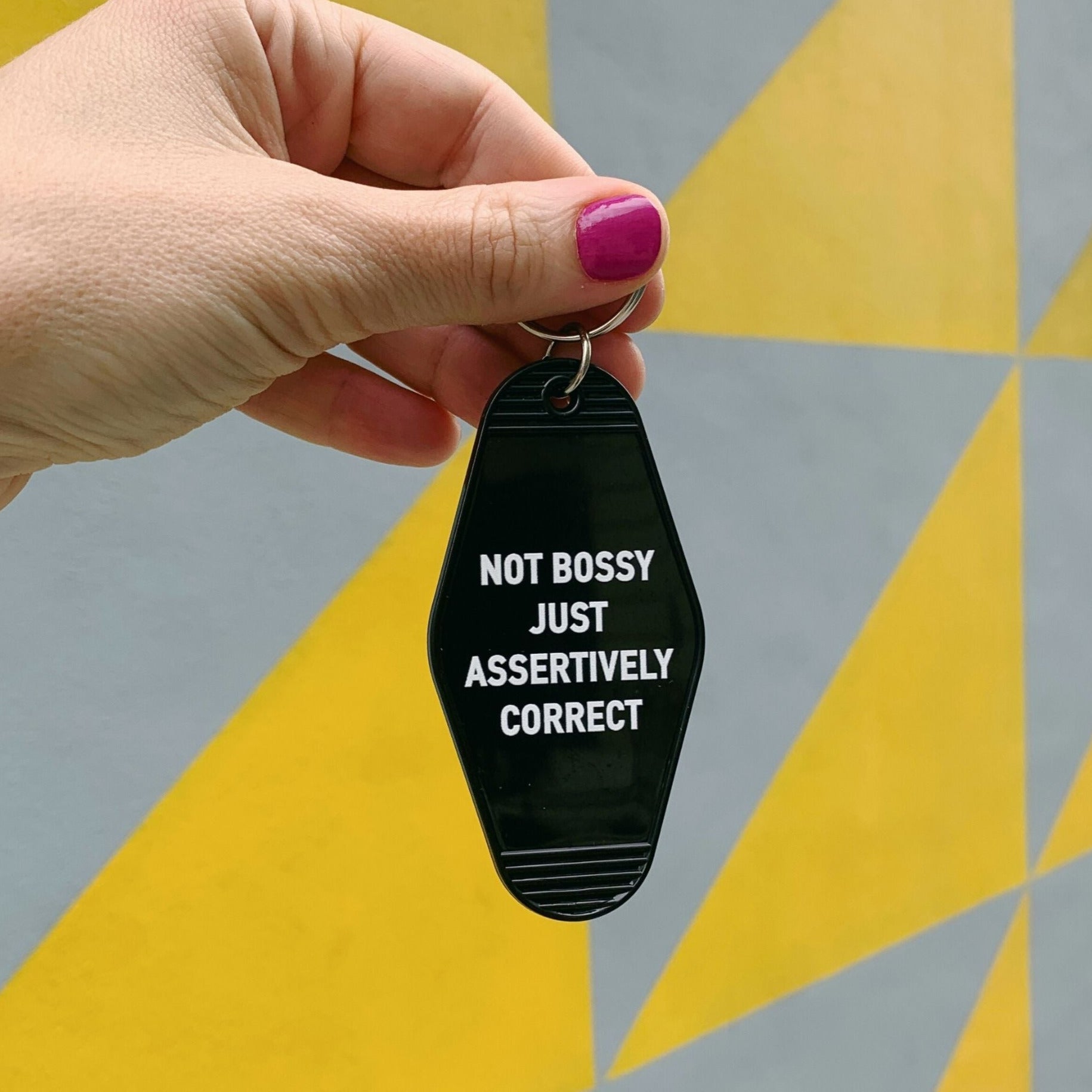 Not Bossy Just Assertively Correct Motel Keychain