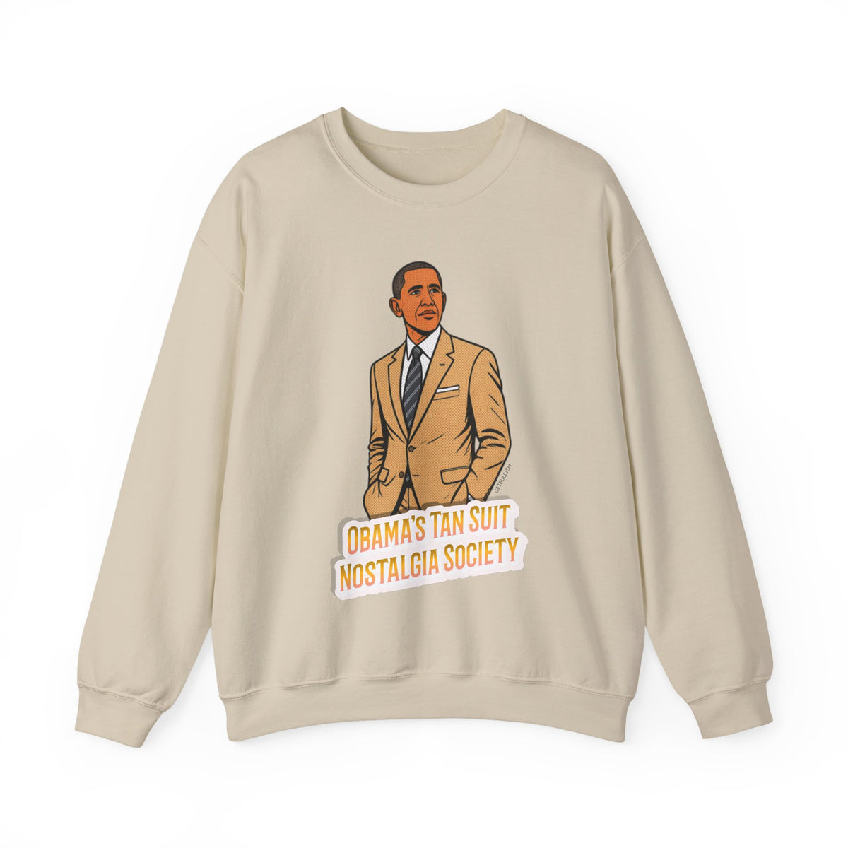 Obama's Tan Suit Nostalgia Society Unisex Heavy Blend™ Crewneck Sweatshirt [Sizes S-5X]-GetBullish-The Bullish Store