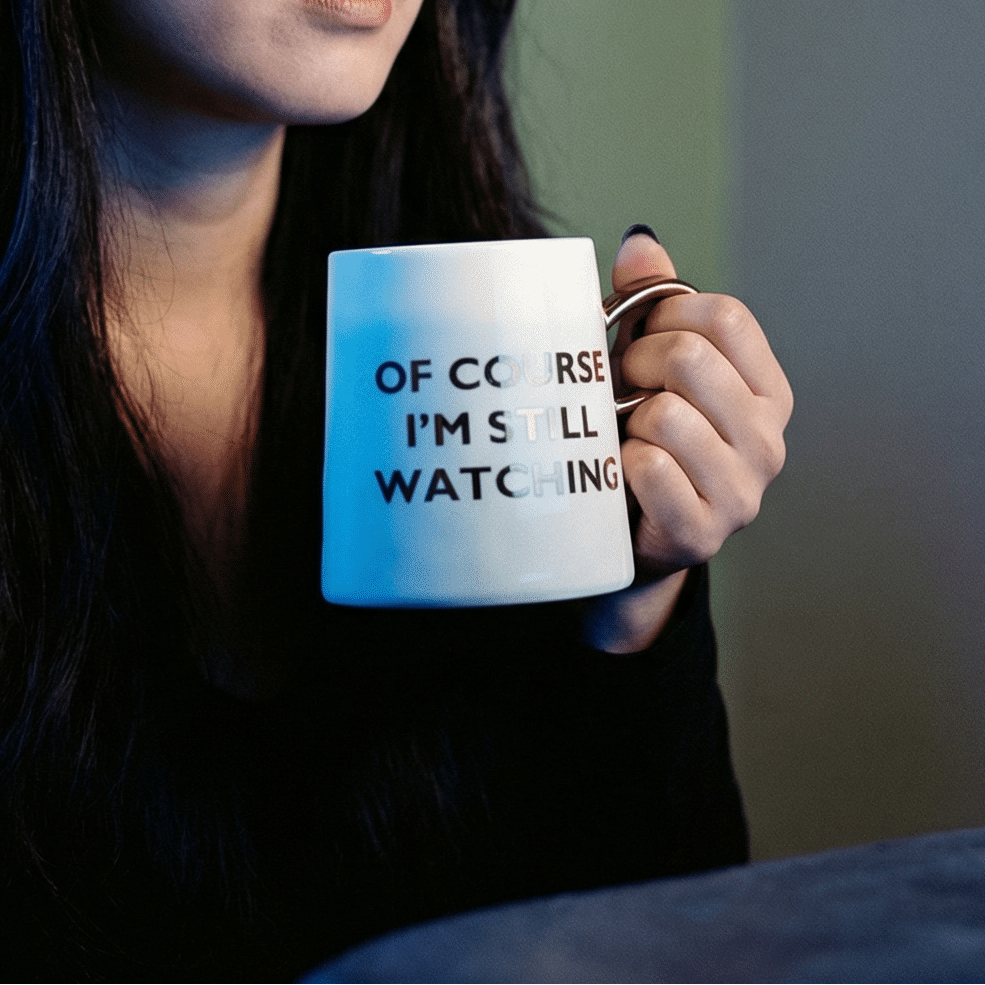 Of Course I'm Still Watching Netflix Themed Funny Tapered Mug | 11 oz | White and Blue Watercolor