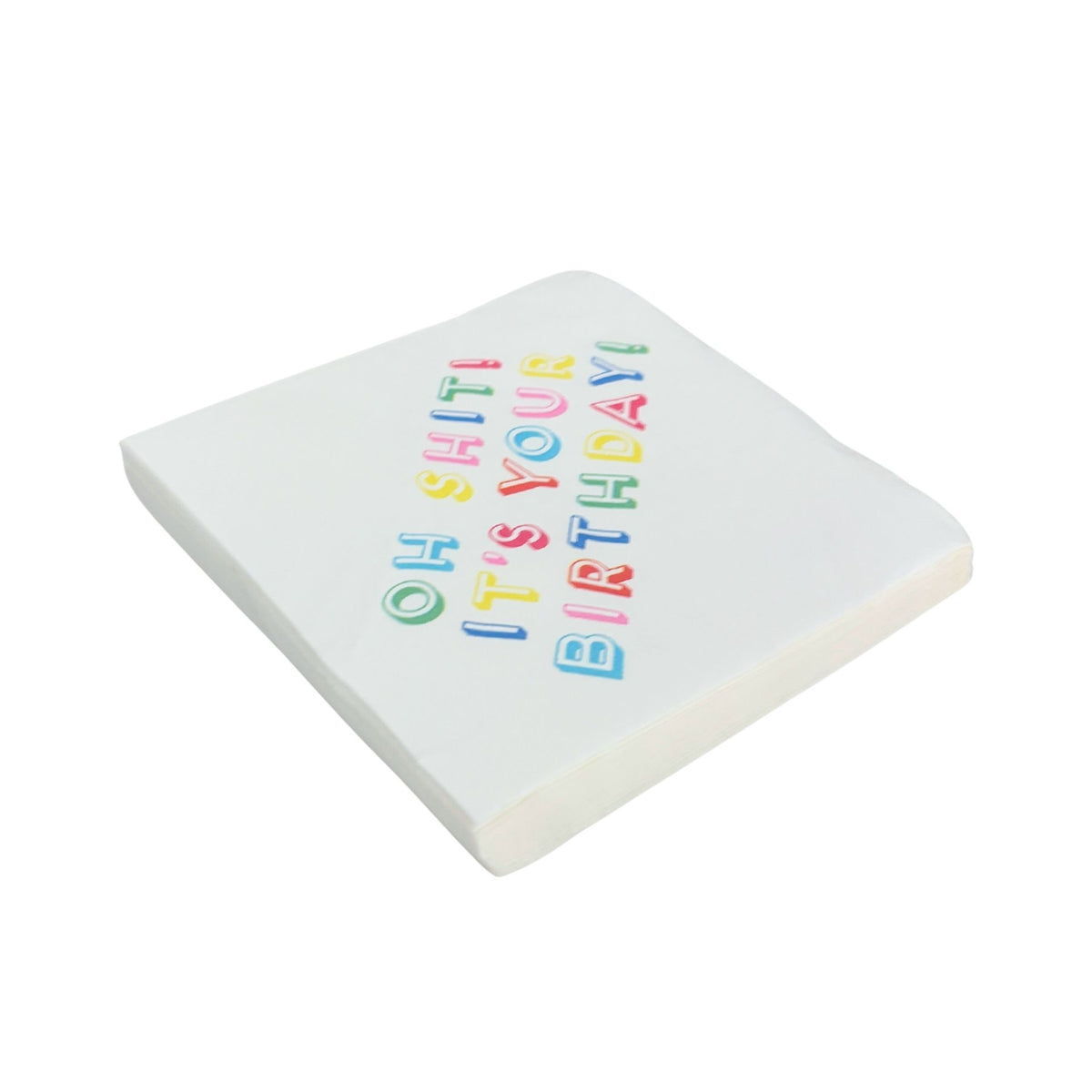 Oh Shit It’s Your Birthday Beverage Napkins | Fun Colorful Party Napkins | 5''