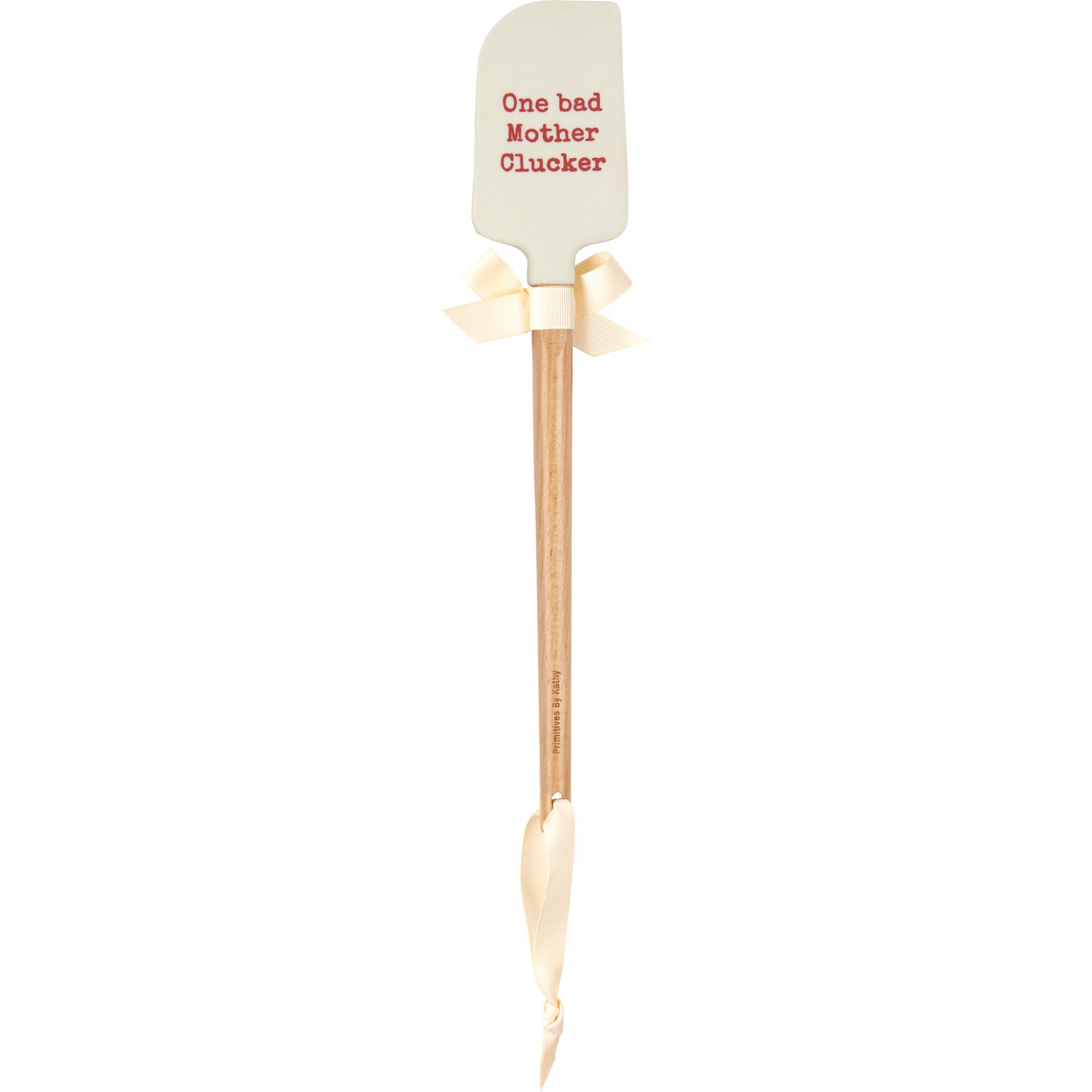 One Bad Mother Clucker Spatula With A Wooden Handle