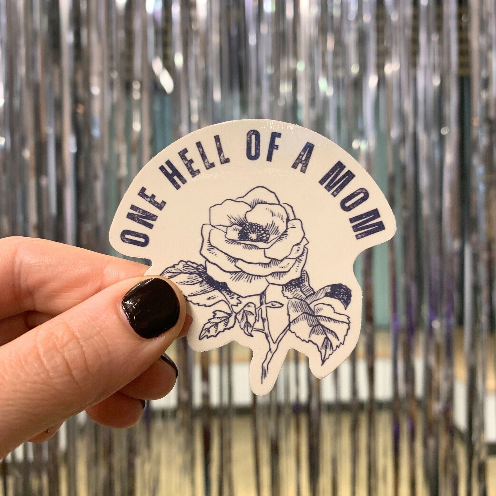 One Hell of a Mom Rose Sticker | Tattoo Themed Vinyl Die Cut Decal