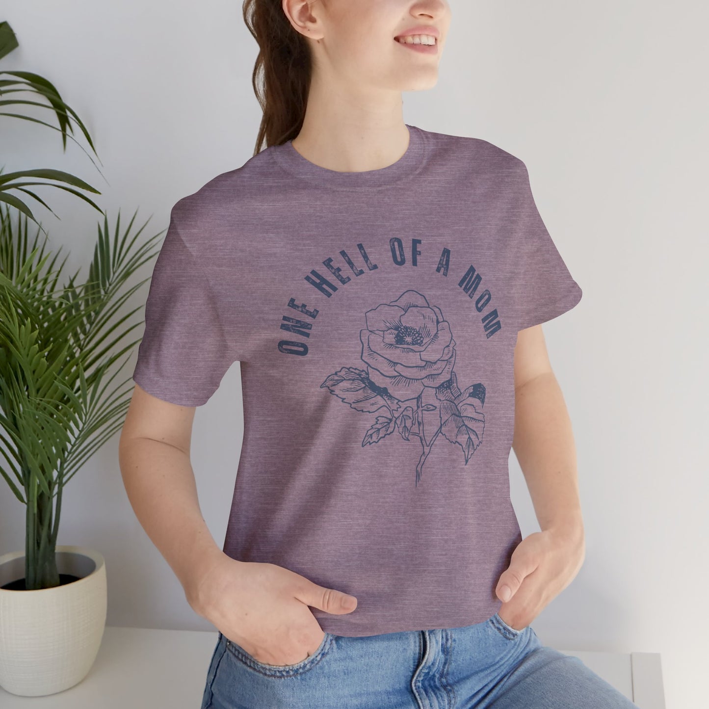 One Hell of a Mom Tattoo-Inspired Flower Rose Unisex Jersey Short Sleeve Tee