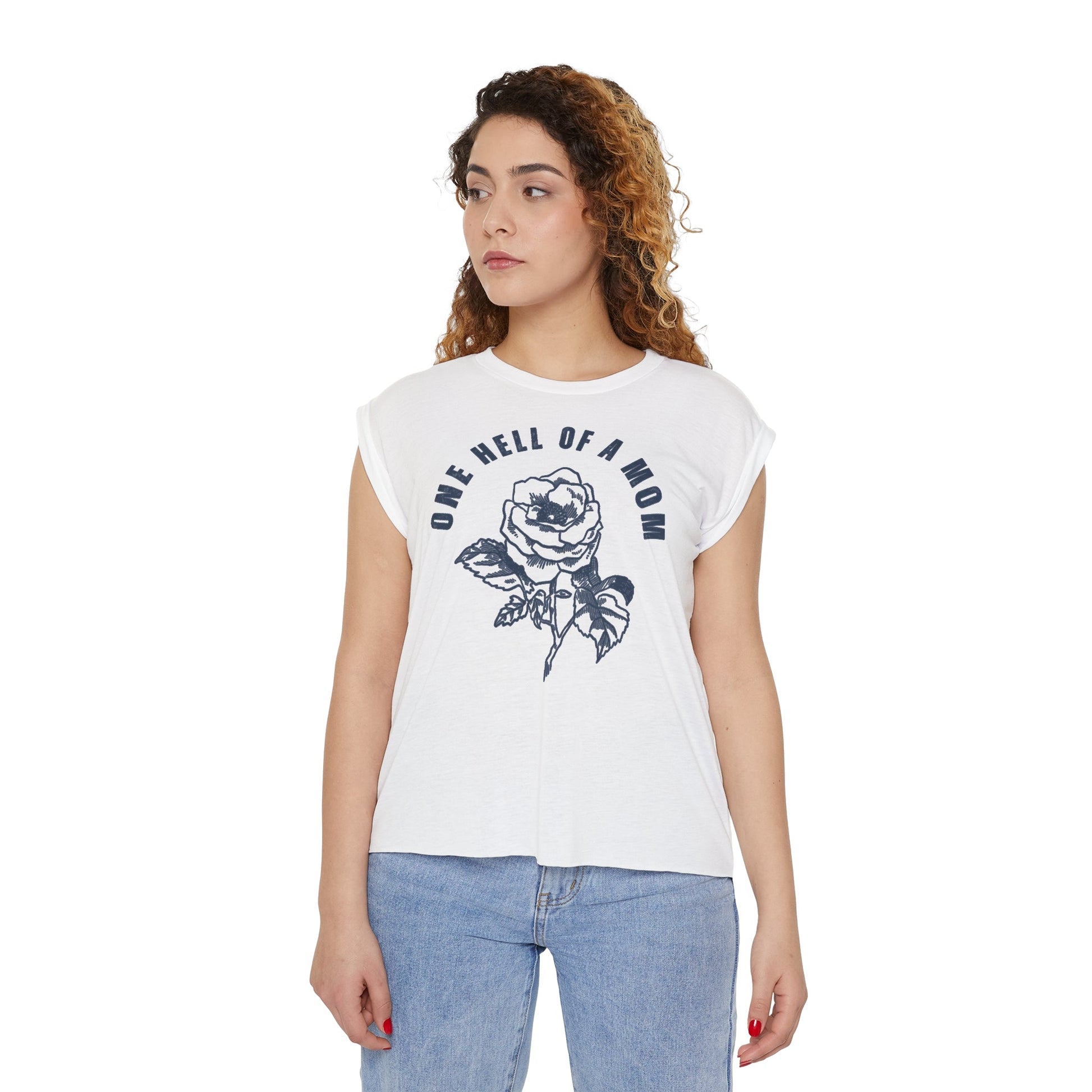 One Hell of a Mom Women’s Flowy Rolled Cuffs Muscle Tee
