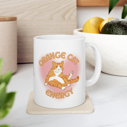 Orange Cat Energy Ceramic Mug 11oz