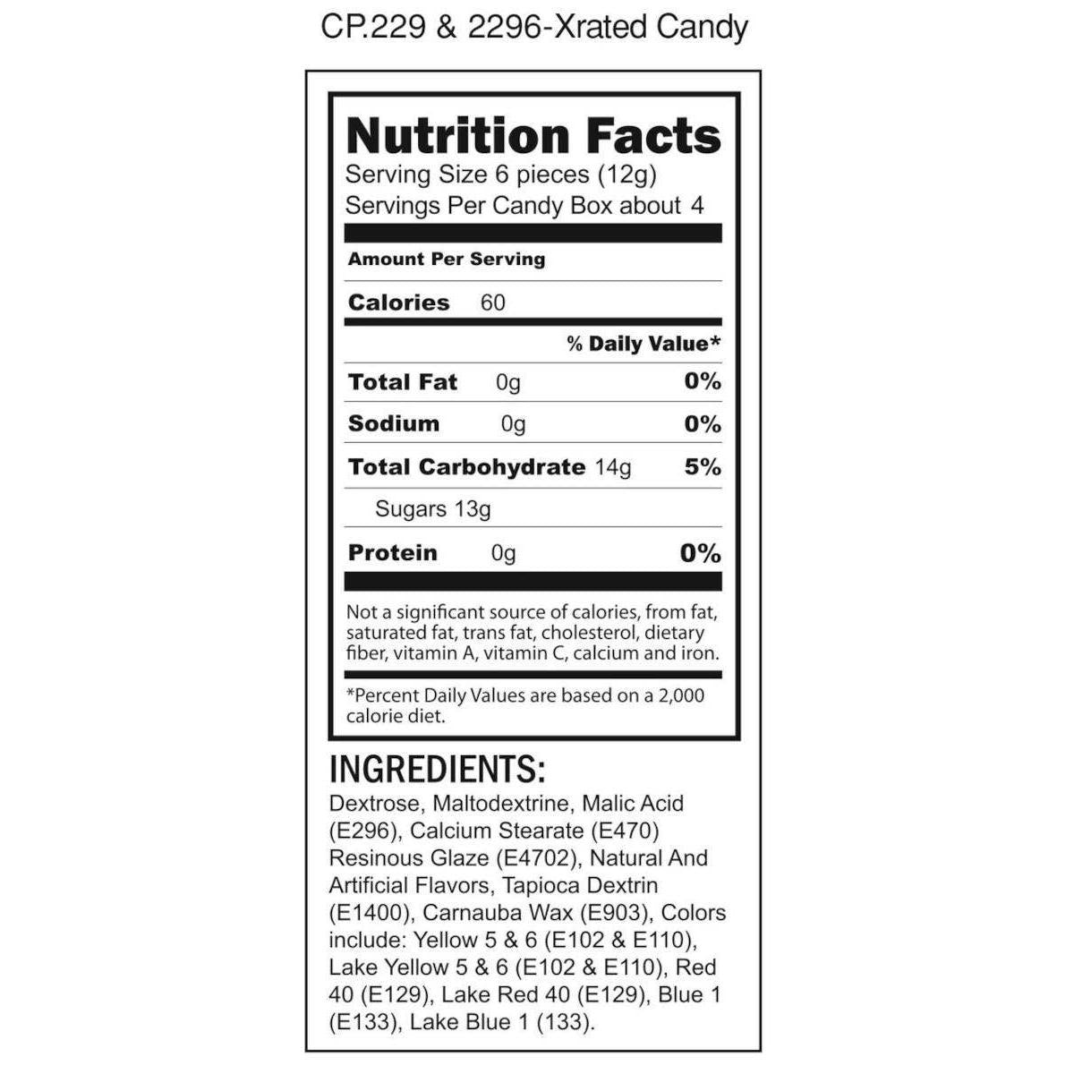 Nutrition facts label and ingredients list for a candy product
