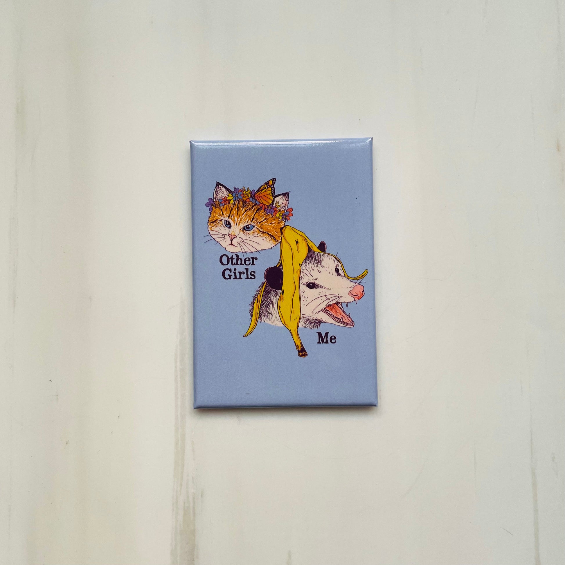 Other Girls - Me Cat Refrigerator Magnet | 2.5" X 3.5"