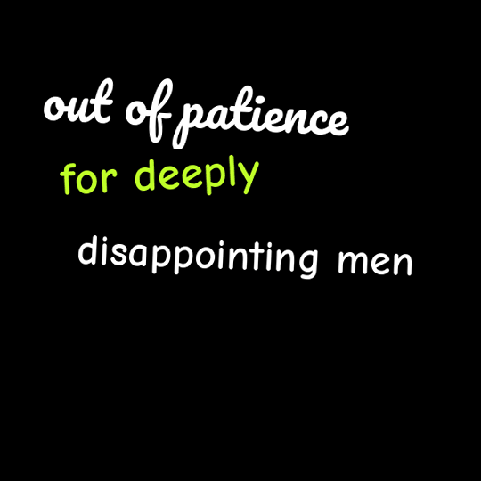 Animated GIF of the Out Of Patience For Deeply Disappointing Men Vinyl Sticker