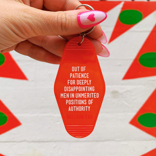 Out of Patience for Deeply Disappointing Men Motel Style Keychain