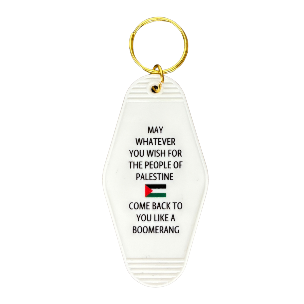 May Whatever You Wish Come Back To You Like A Boomerang Motel Style Keychain in White