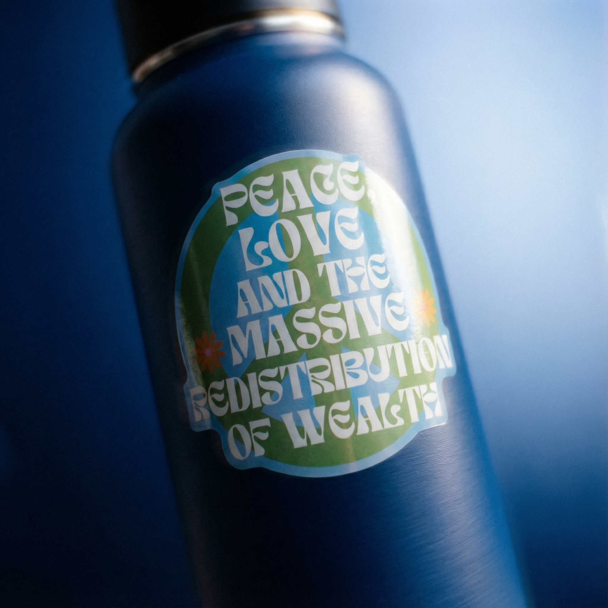 Peace, Love and the Massive Redistribution of Wealth Glossy Die Cut Vinyl Sticker 2.95in x 2.79in