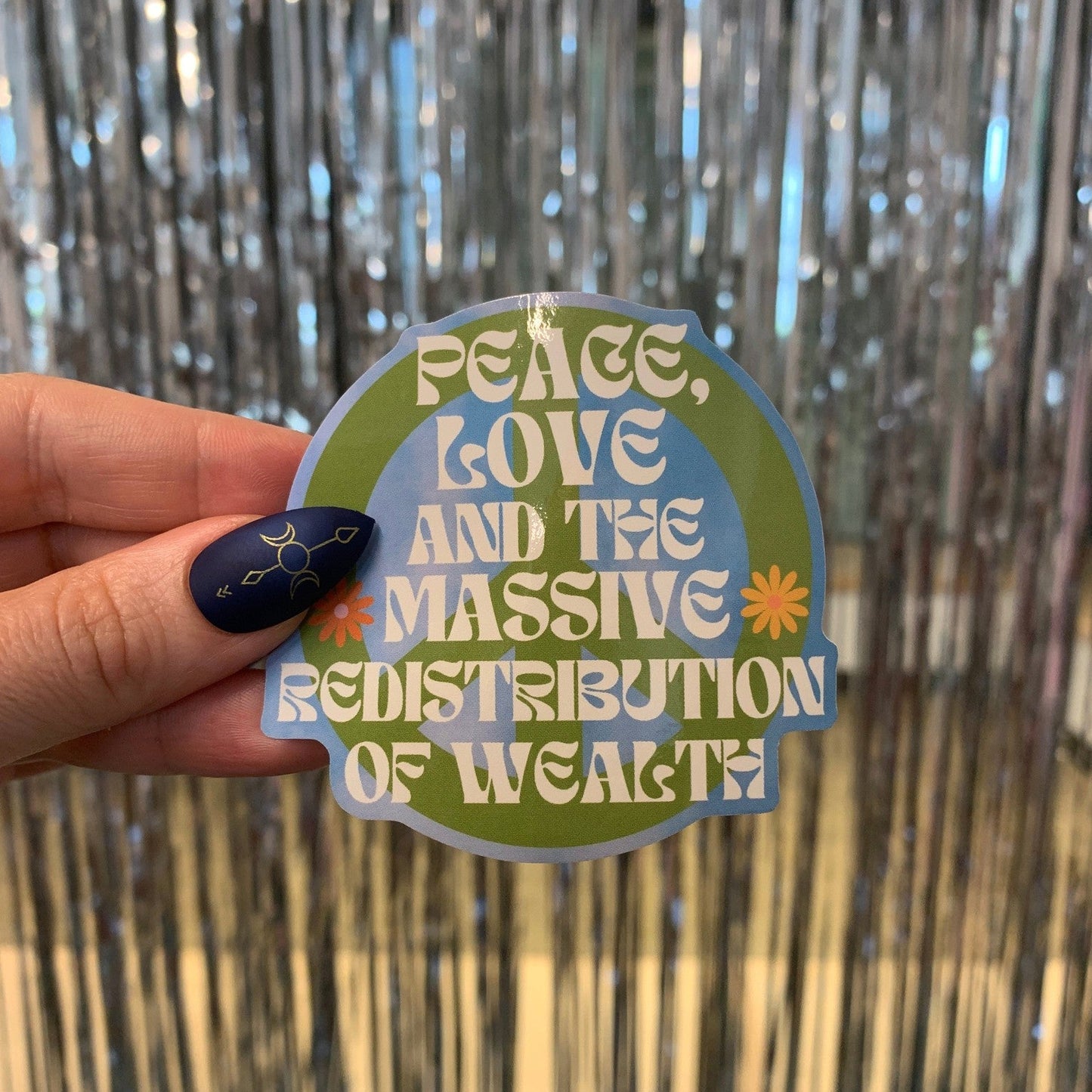 Peace, Love and the Massive Redistribution of Wealth Glossy Die Cut Vinyl Sticker 2.95in x 2.79in