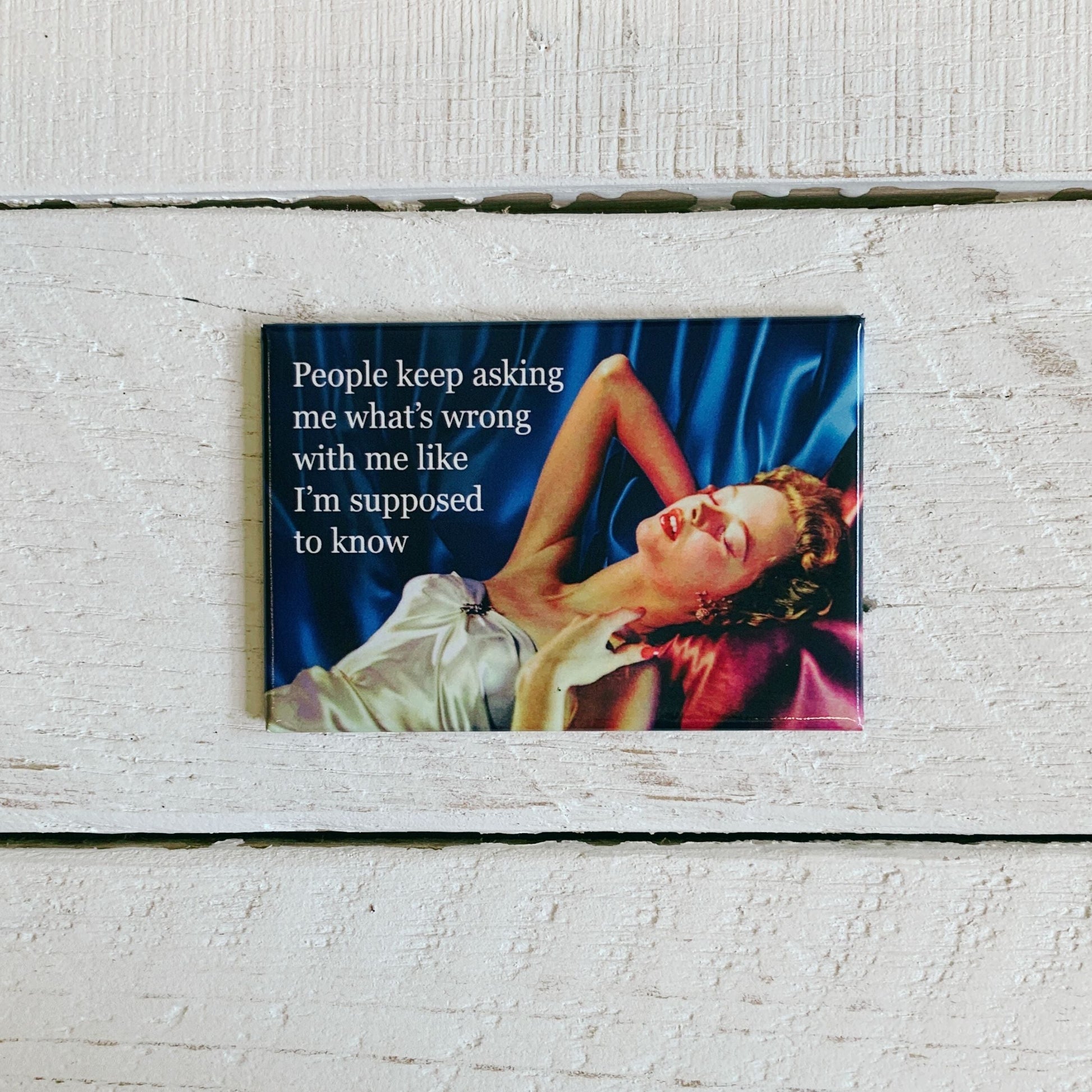 People Keep Asking Me What's Wrong Rectangular Magnet | Magnetic Surface Fridge Magnet Decor | 3" x 2"