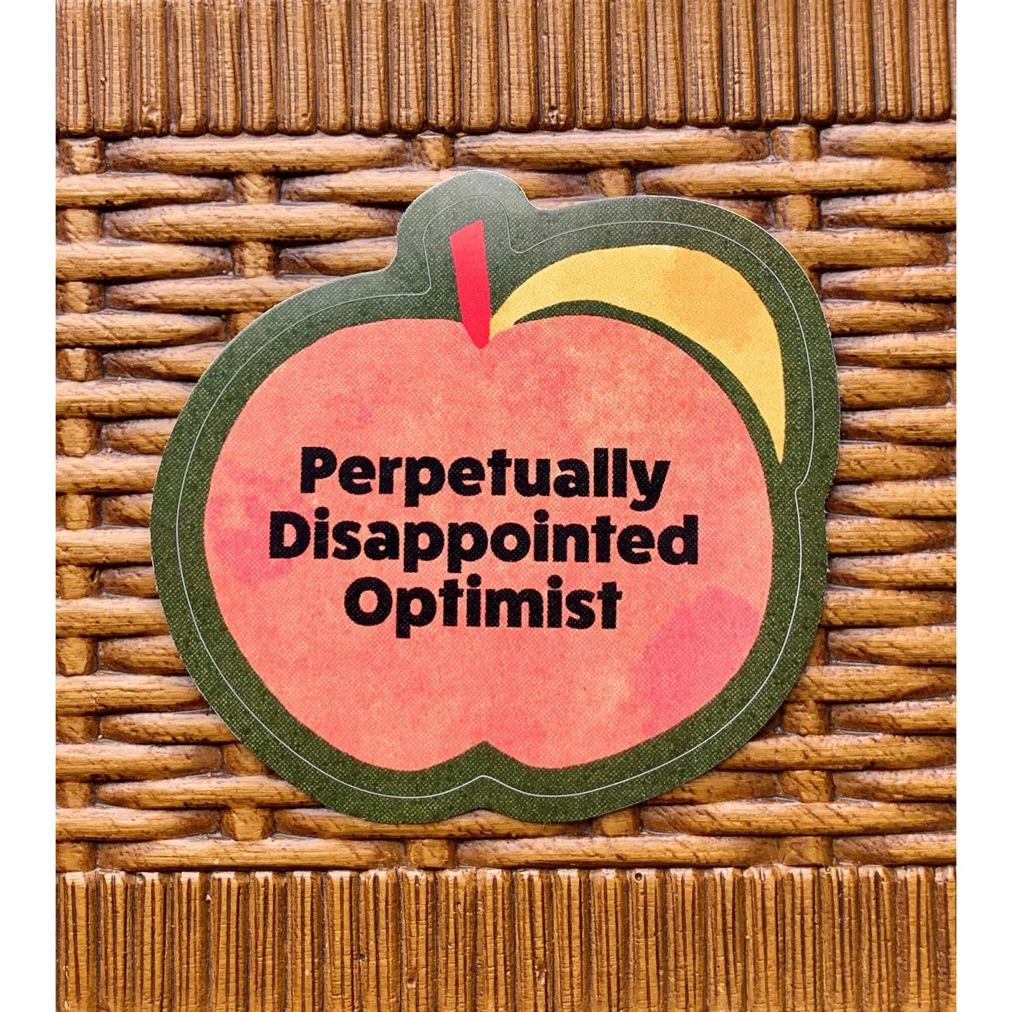 Perpetually Disappointed Optimist Weatherproof Die Cut Sticker