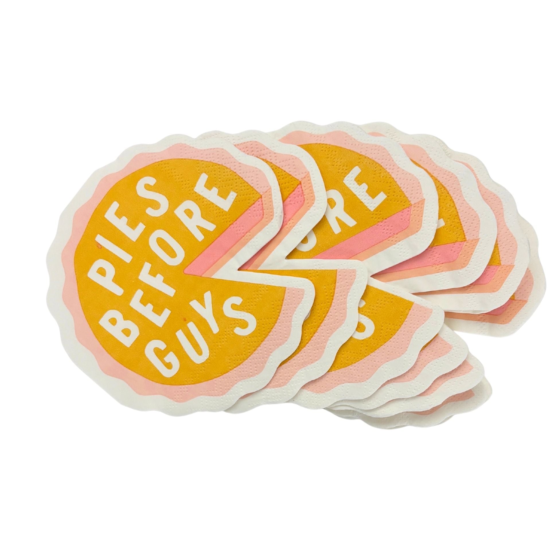 Pies Before Guys Die-Cut Party/Beverage/Cocktail Napkins