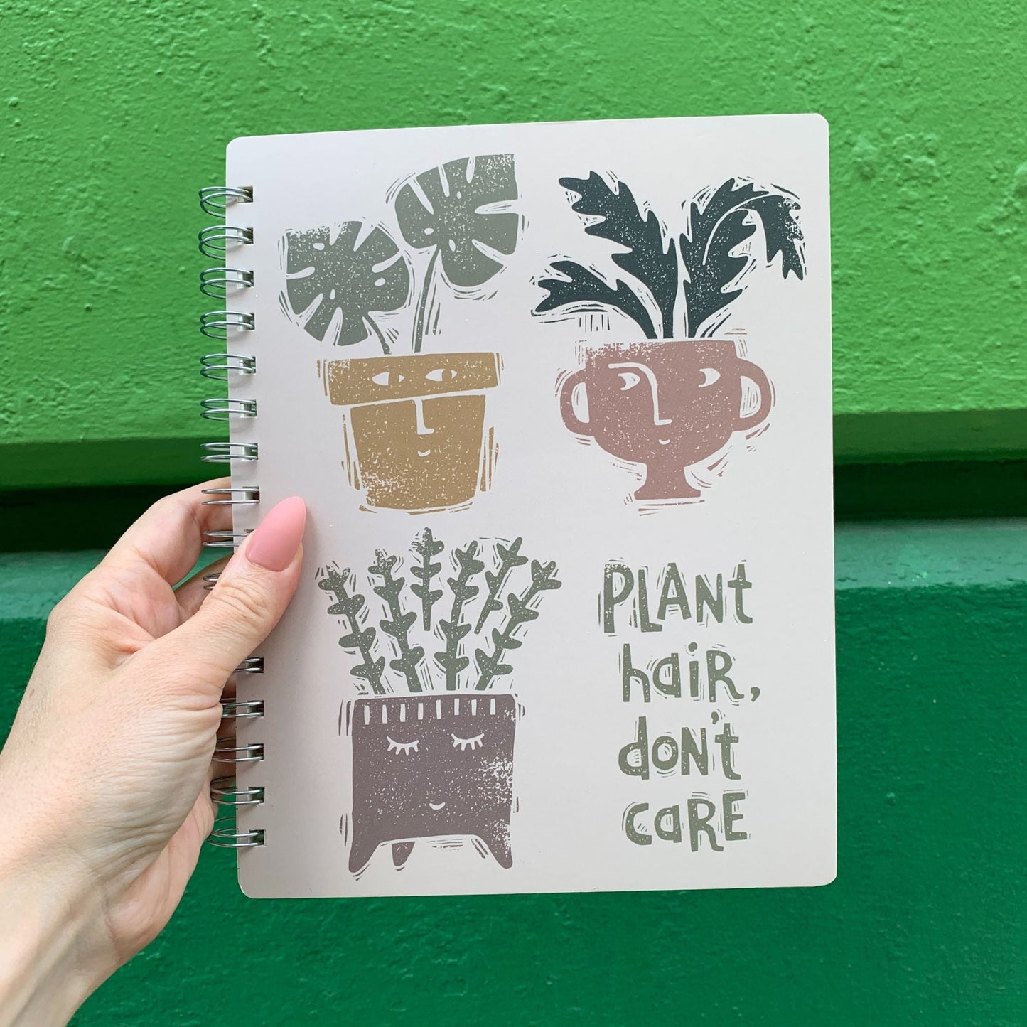 Plant Hair Don't Care Spiral Notebook | Art on Both Sides | 9" x 7" | 120 Lined Pages