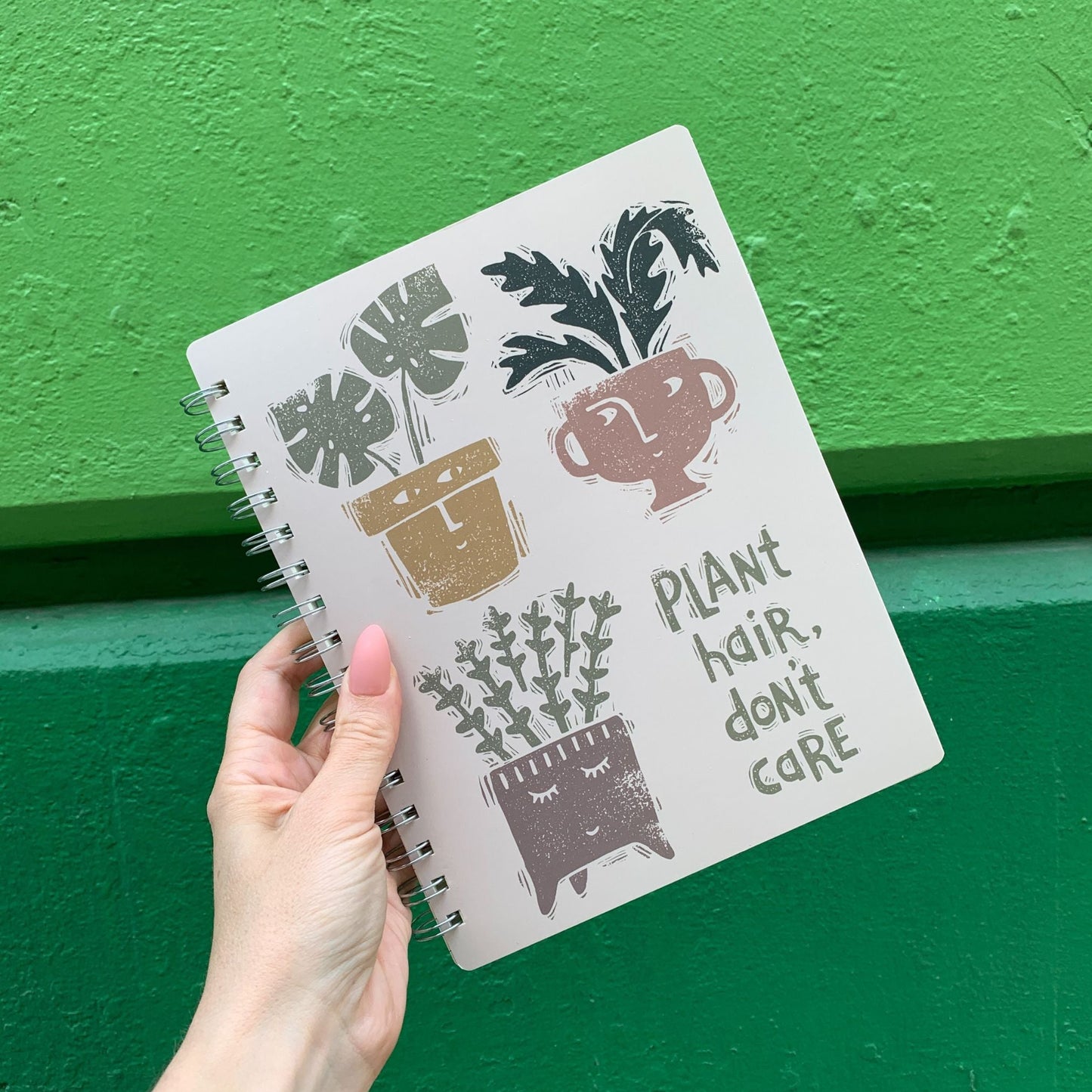 Plant Hair Don't Care Spiral Notebook | Art on Both Sides | 9" x 7" | 120 Lined Pages