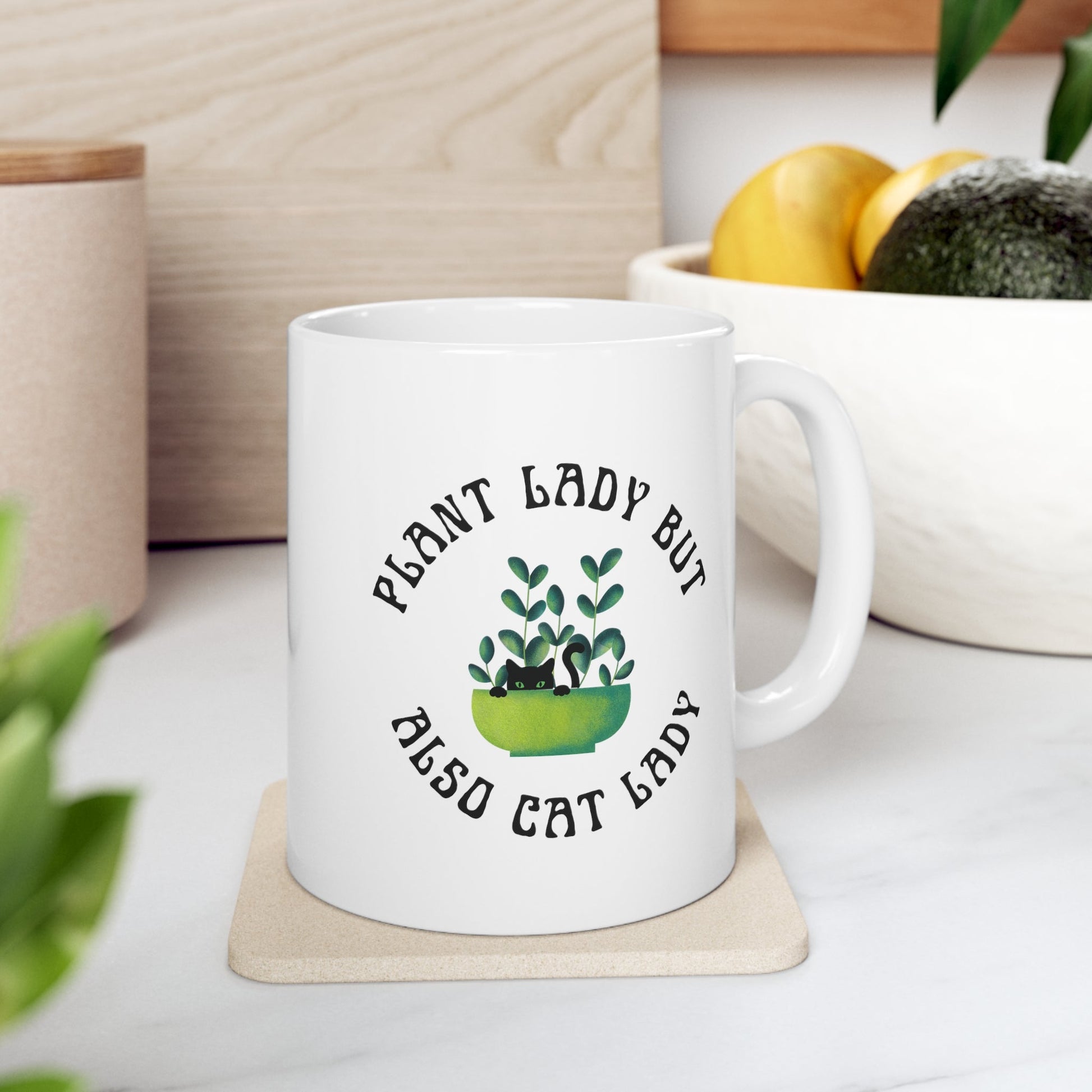 Plant Lady But Also Cat Lady Ceramic Mug 11oz