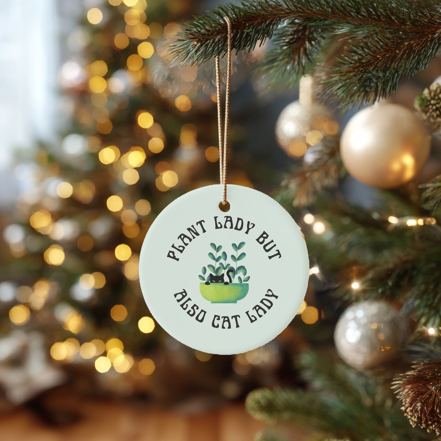 Plant Lady But Also Cat Lady Ceramic Ornament | Funny Cat & Plant Lover Holiday Decor | Gift for Crazy Cat Plant Moms