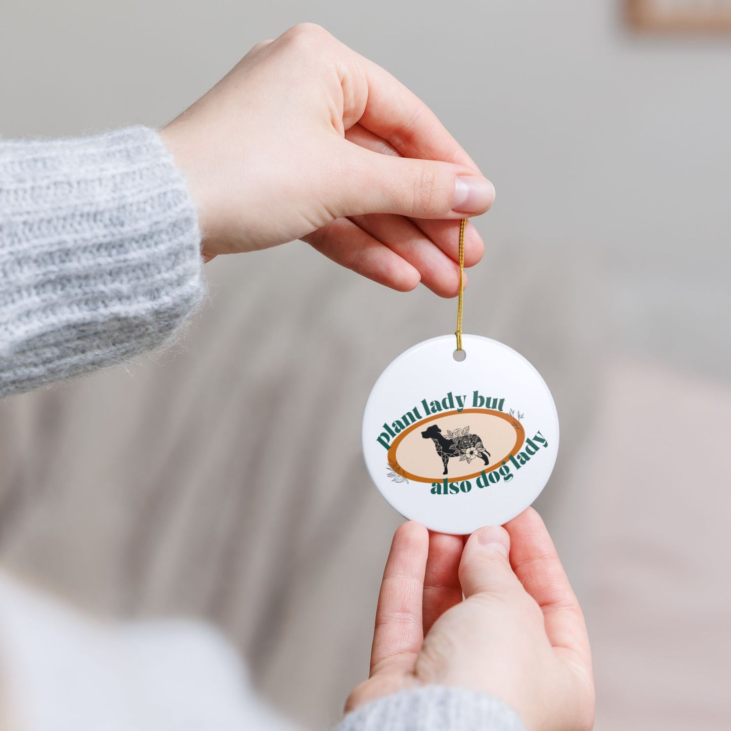 Plant Lady But Also Dog Lady Ceramic Ornament | Funny Pet & Plant Lover Christmas Decor | Gift for Dog Moms & Green Thumbs