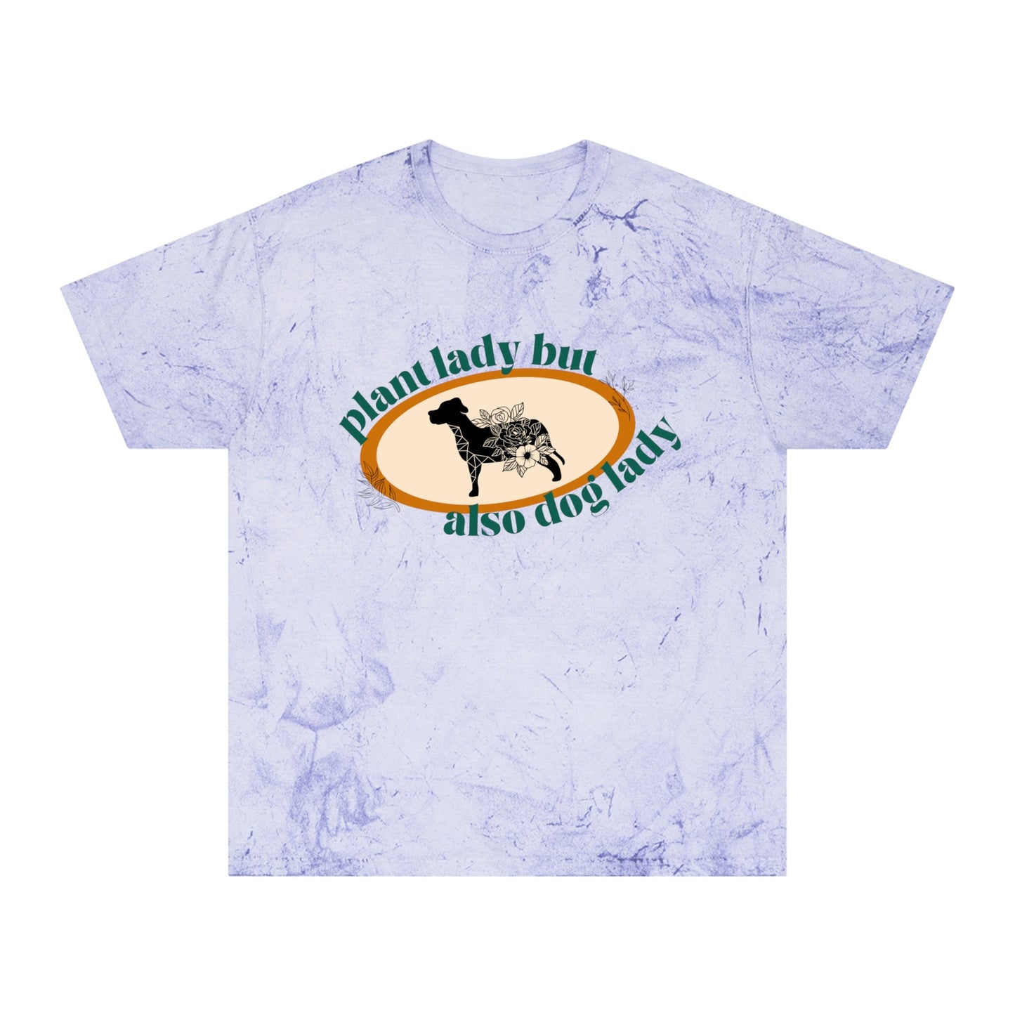 Plant Lady But Also Dog Lady Color Blast T-Shirt
