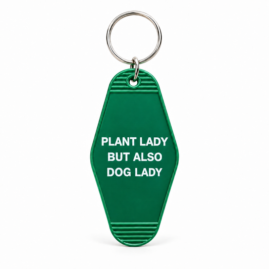 Plant Lady But Also Dog Lady Motel Style Keychain | Green-GetBullish-The Bullish Store