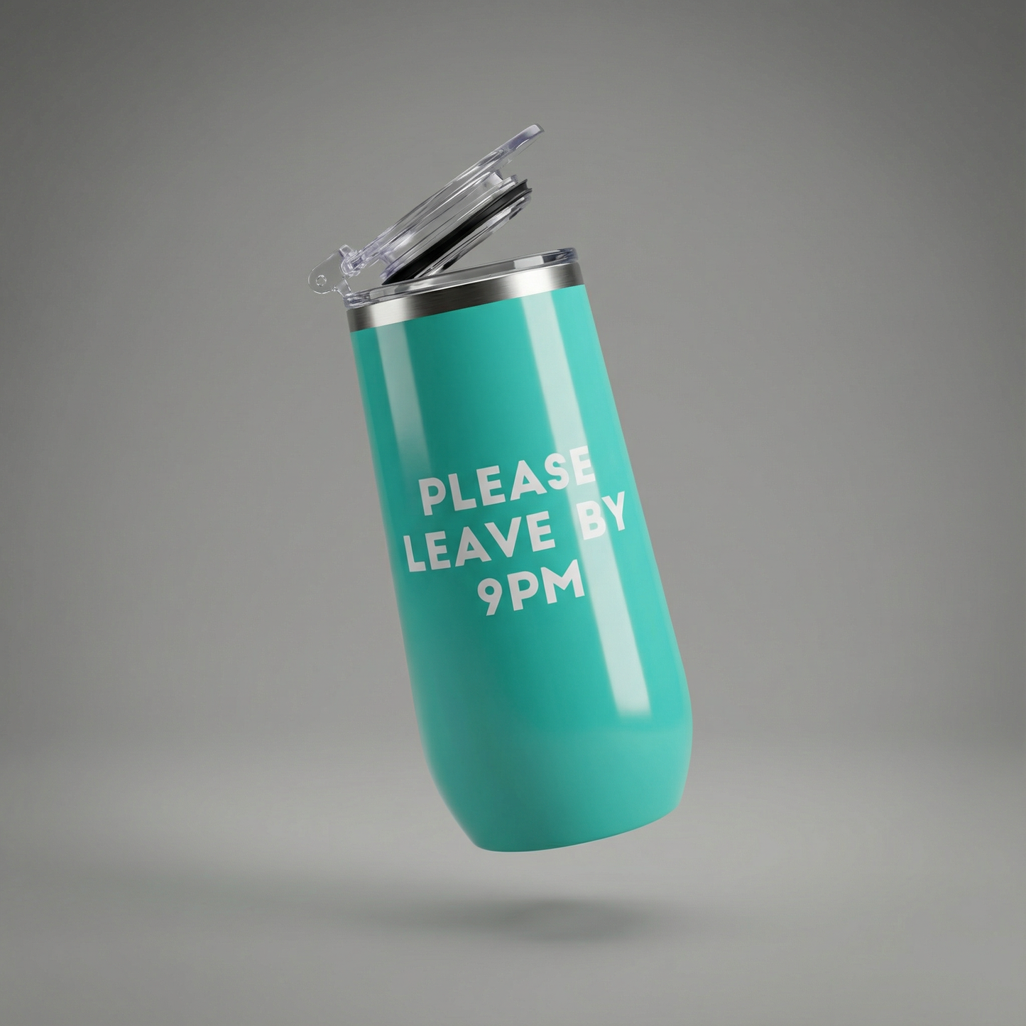 Please Leave by 9PM Champagne Tumbler in Teal | Stainless Steel To-Go Cup