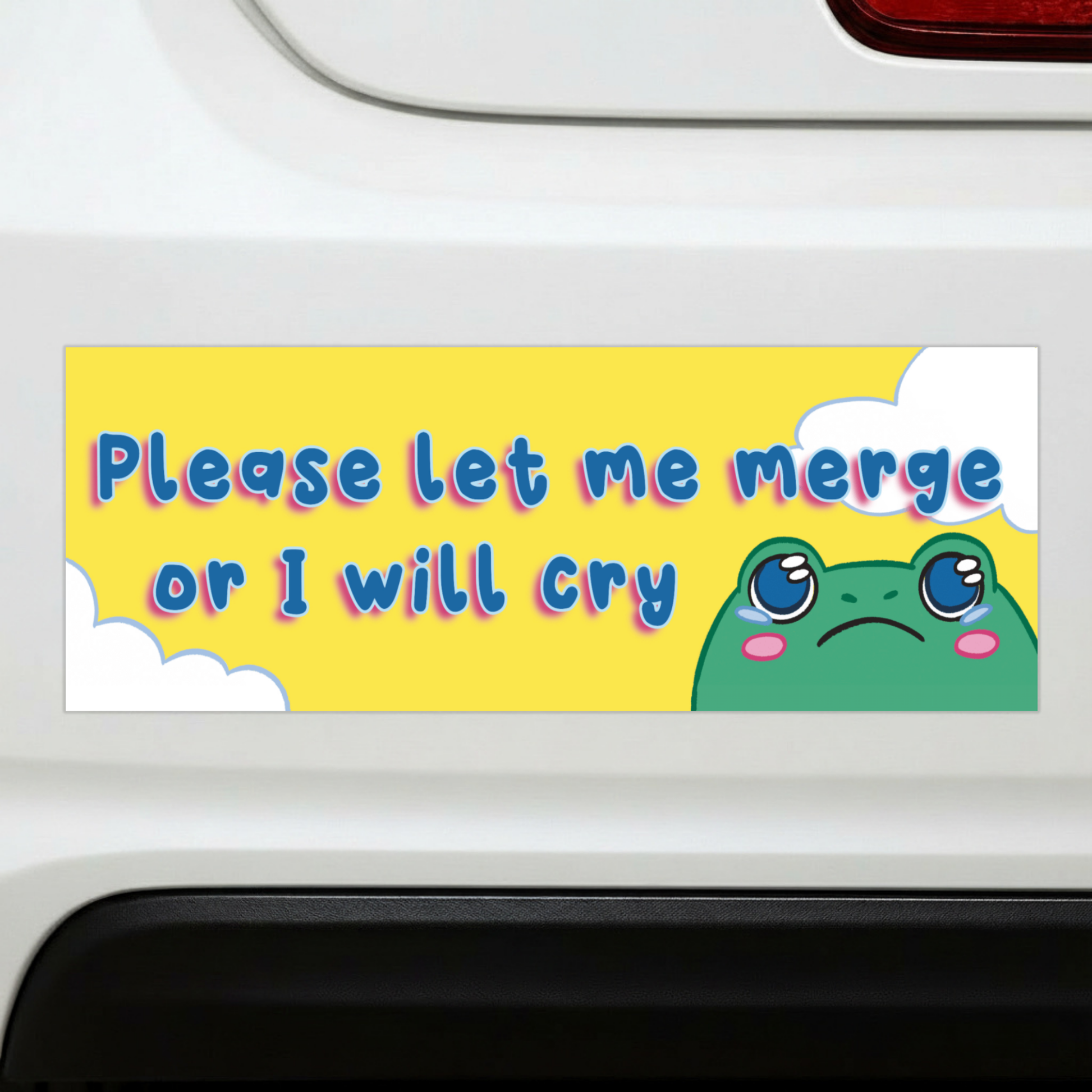 Please Let Me Merge Or I Will Cry Car Magnet | Funny Bumper Magnet-Sleazy Greetings-The Bullish Store