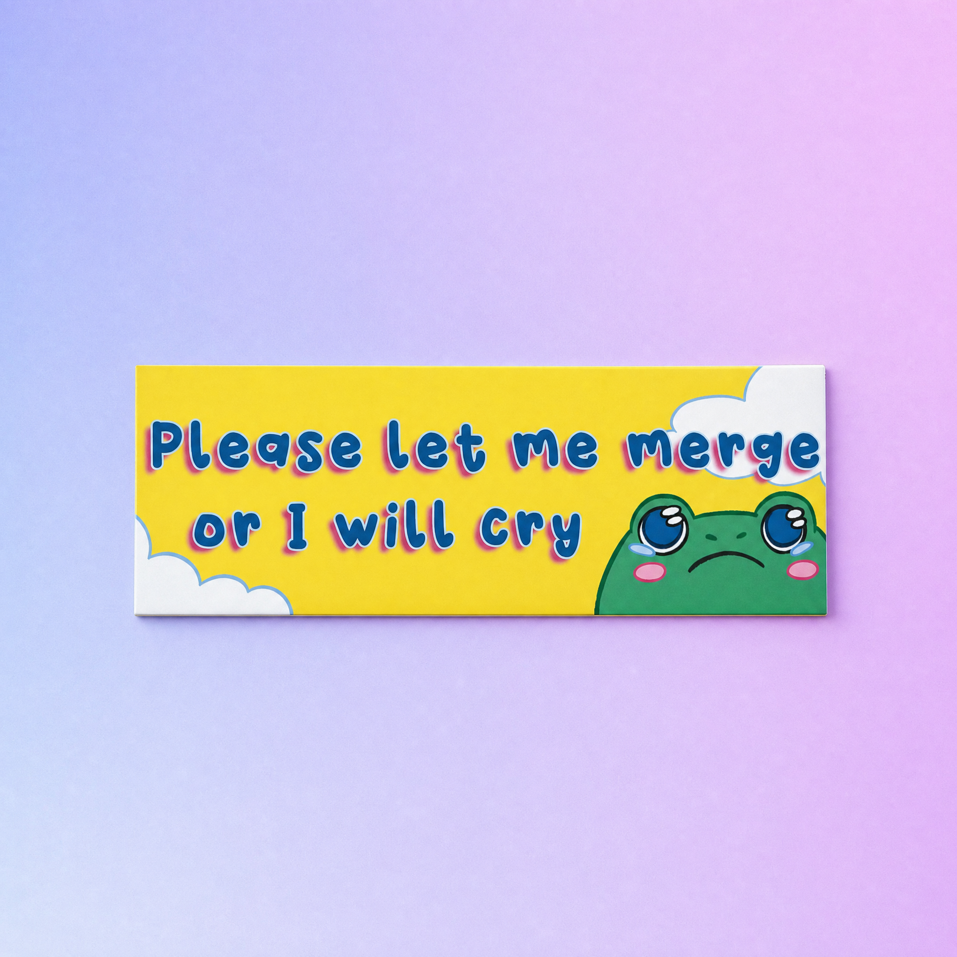 Please Let Me Merge Or I Will Cry Car Magnet | Funny Bumper Magnet-Sleazy Greetings-The Bullish Store